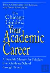 Chicago Guide To Your Academic Career