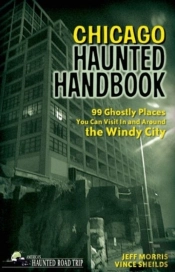 Chicago Haunted Handbook