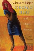Chicago Heat And Other Stories
