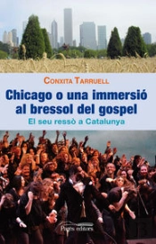 Chicago O Una Immersió Al Bressol Del Gospel