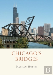 Chicago S Bridges
