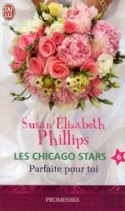 Chicago Stars - 6 - Parfaite Pour Toi (Nc)