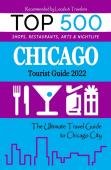 Chicago Tourist Guide 2022