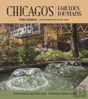 Chicago'S Fabulous Fountains