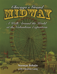 Chicago'S Grand Midway