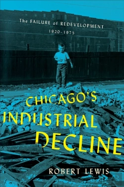 Bertrand.pt - Chicago'S Industrial Decline