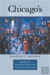 Chicago'S New Negroes