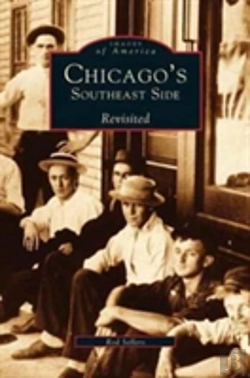 Bertrand.pt - Chicago'S Southeast Side Revisited