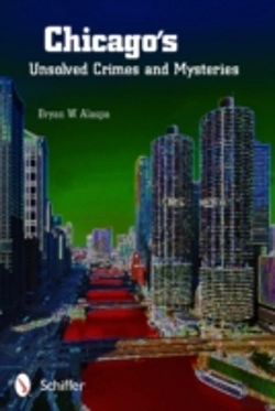 Bertrand.pt - Chicago'S Unsolved Crimes & Mysteries