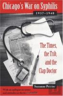 Chicago'S War On Syphilis, 1937-40