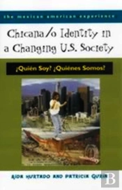 Chicana/O Identity In A Changing U.S. Society