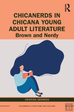 Bertrand.pt - Chicanerds In Chicana Young Adult Literature
