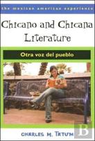 Chicano And Chicana Literature