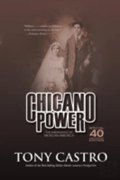Chicano Power: The Emergence Of Mexican America