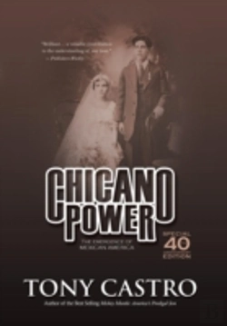 Bertrand.pt - Chicano Power: The Emergence Of Mexican America