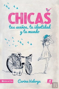 Bertrand.pt - Chicas, Tus Suenos, Tu Identidad Y Tu Mundo Softcover Girls, Your Dreams, Your Identity And Your World
