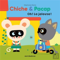 Bertrand.pt - Chiche & Pacap : Oh ! La Jalouse