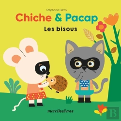 Bertrand.pt - Chiche Et Pacap - Les Bisous