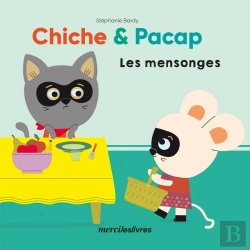 Bertrand.pt - Chiche Et Pacap - Les Mensonges