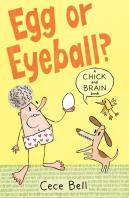 Chick And Brain: Egg Or Eyeball?