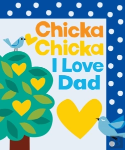 Bertrand.pt - Chicka Chicka I Love Dad