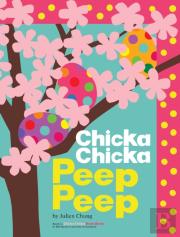 Chicka Chicka Peep Peep