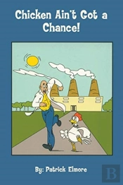 Chicken Ain'T Got A Chance!