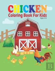 Chicken Coloring Book For Kids Ages 4-8
