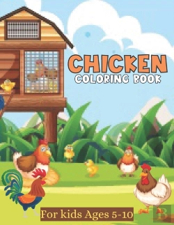 Bertrand.pt - Chicken Coloring Book For Kids Ages 5-10