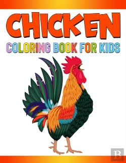 Bertrand.pt - Chicken Coloring Book For Kids