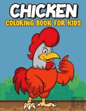Chicken Coloring Book For Kids