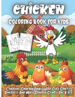 Bertrand.pt - Chicken Coloring Book For Kids