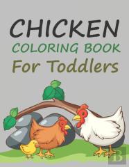 Chicken Coloring Book For Toddlers