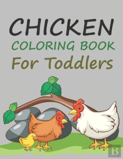 Bertrand.pt - Chicken Coloring Book For Toddlers