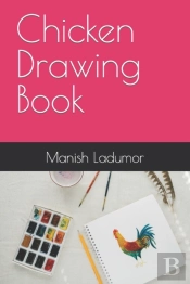 Chicken Drawing Book