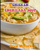 Chicken Enchilada Soup