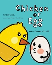 Chicken Or Egg
