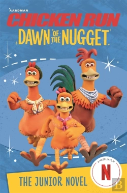 Bertrand.pt - Chicken Run Dawn Of The Nugget: The Junior Novel