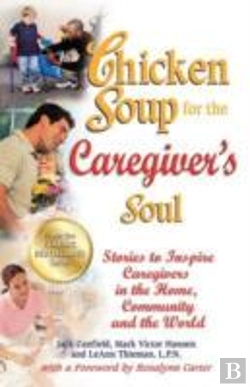 Bertrand.pt - Chicken Soup For The Caregiver'S Soul