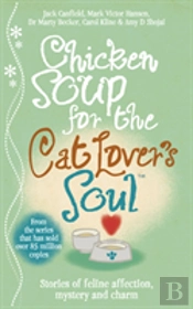 Chicken Soup For The Cat Lover'S Soul