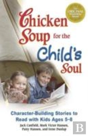 Chicken Soup For The Child'S Soul