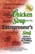 Chicken Soup For The Entrepreneur'S Soul