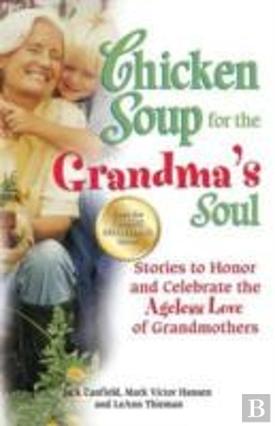 Bertrand.pt - Chicken Soup For The Grandma'S Soul