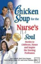 Chicken Soup For The Nurse'S Soul
