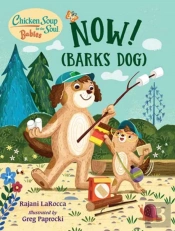 Chicken Soup For The Soul Babies: Now! (Barks Dog)
