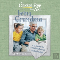 Bertrand.pt - Chicken Soup For The Soul: Being Grandma