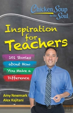 Bertrand.pt - Chicken Soup For The Soul:  Inspiration For Teachers