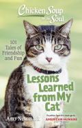 Chicken Soup For The Soul: Lessons Learned From My Cat
