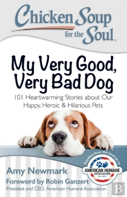 Bertrand.pt - Chicken Soup For The Soul: My Very Good, Very Bad Dog