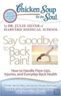 Bertrand.pt - Chicken Soup For The Soul: Say Goodbye To Back Pain!